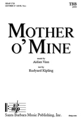 Mother o' Mine TBB choral sheet music cover